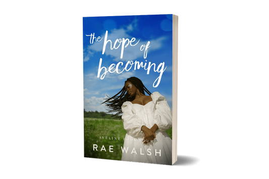 The Hope of Becoming (Aveline Book 4)- Paperback